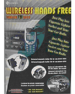 WIRELESS HANDS FREE CELLULAR PHONE KIT THROUGH FM RADIO.